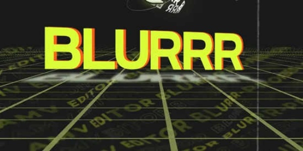 blurrr剪辑Ứng dụng版này合集